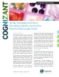 Vendor Managed Inventory: Providing Visibility Across the Pharma R&D Supply Chain