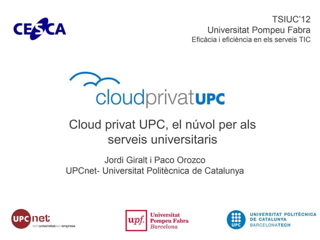 Cloud Privat UPC, el núvol per als serveis universitaris