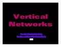 Vertical Networks V10