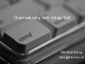 övervakning och Integritet
