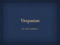 Vespasian presentation