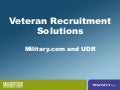 Veteran recruitment solutions overview udr