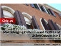 Cirip.eu - A Microblogging Platform used for PLE and Online Courses in HE