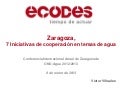 Zaragoza, 7 initiatives on water cooperation