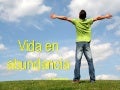 Vida en abundancia