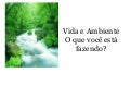 Vida e ambiente_o_que_v
