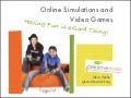 Video Games For TIES 2008