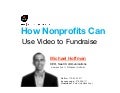 How Nonprofits Can Use Video to Fundraise