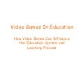 Video Games In Education