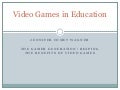 Video Games in Education 