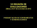 VII Reunión de Divulgadores de Ciencia
