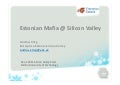 Silicon Valley and Enterprise Estonia