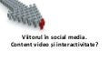 Viitorul In Social Media - Calin Biris
