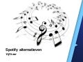 Vijf gratis Spotify alternatieven