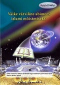 VäIke VäRviline Abimees Islami MõIstmiseks _ Estonian