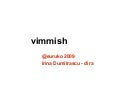 Vimmish
