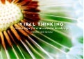 Viral thinking - a viral marketing toolkit