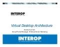 Virtual Desktop Architecture