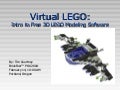 Virtual LEGO: Intro to Free 3D LEGO Modeling Software