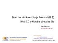 Entorno de Aprendizaje Personalizado (PLE), Web 2.0 y Mundos Virtuales