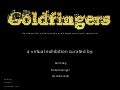 "Goldfingers" Virtual Exhibit