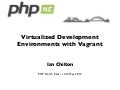 Virtualized development environments   phpne - may 2012