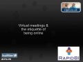 Virtual meetings and their etiquette