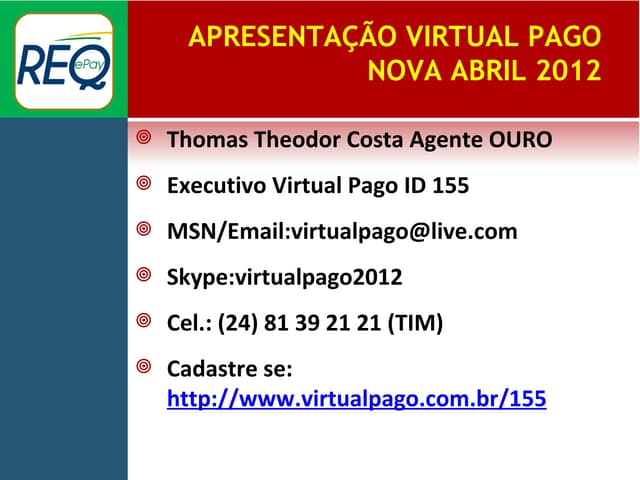 Apresentação Virtual Pago ( Ultima ...