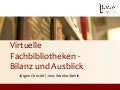 Virtuelle Fachbibliotheken - Bilanz und Ausblick