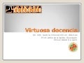 Virtuosa docencia