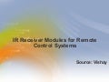 IR Receiver Modules for Remote Control Systems