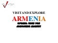 Visit and Explore Armenia - Special Tour for Jordanian Market