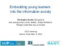 Embedding young learners into the information society