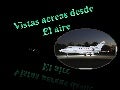 Vistas aéreas desde el aire