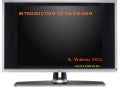 An Intro To Television 