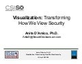 Visualization: Transforming How We View Security