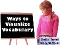 Visualizing Vocabulary with Your Students