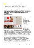 V krizi smo ker  moški niso dedci
