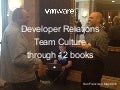 VMware Developer Relations Team Culture