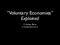 Voluntary Economics - Explained