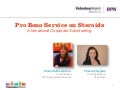 VolunteerMatch Solutions BPN Webinar: Pro Bono Service on Steroids – International Corporate Volunteering