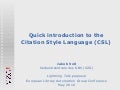 Quick introduction to the Citation Style Language (CSL)