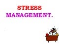 stress management
