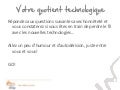 Votre Quotient Technologique