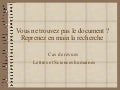 Vous ne trouvez pas    revues