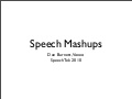 Speech Mashups - Dan Burnett - Voxeo - SpeechTEK NY 2010