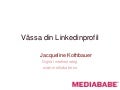 Vässa din Linkedin profil