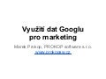 Využití dat googlu pro marketing