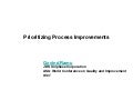 Prioritizing Process Improvements