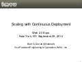 Scaling Continuous Deployment at IMVU